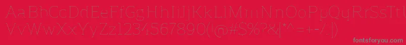 ReganslabUltralight Font – Gray Fonts on Red Background