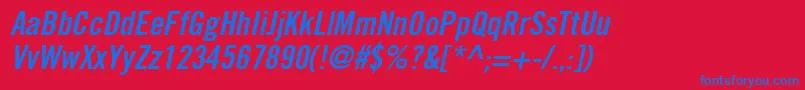 TradeGothicLtBoldCondensedNo.20Oblique Font – Blue Fonts on Red Background