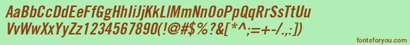 TradeGothicLtBoldCondensedNo.20Oblique Font – Brown Fonts on Green Background