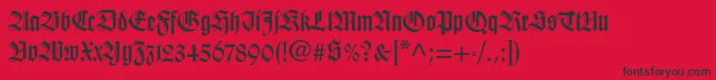 Weitere Informationen zur Wilhelmklingsporgotltstd-Schriftart Wilhelmklingsporgotltstd-Schriftart – Schwarze Schriften auf rotem Hintergrund