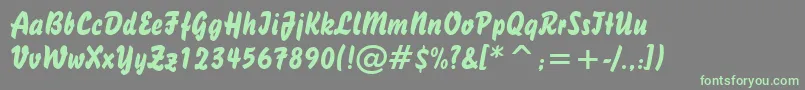 Brush738Bt-Schriftart – Grüne Schriften auf grauem Hintergrund