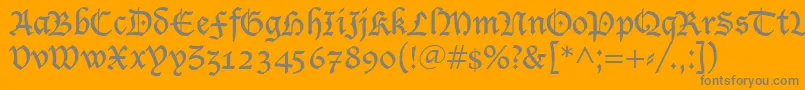 LucidaBlackletter-Schriftart – Graue Schriften auf orangefarbenem Hintergrund