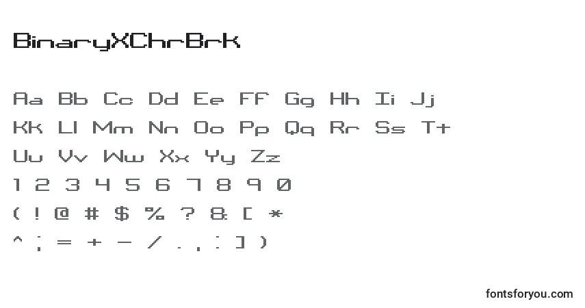 characters of binaryxchrbrk font, letter of binaryxchrbrk font, alphabet of  binaryxchrbrk font