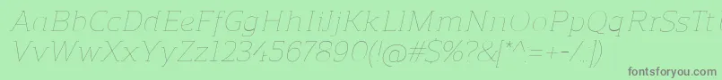 Шрифт ReganslabUltralightitalic – серые шрифты на зелёном фоне