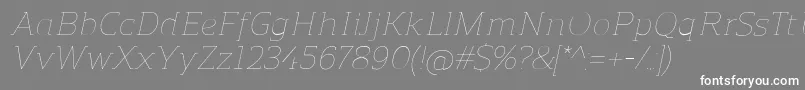 ReganslabUltralightitalic Font – White Fonts on Gray Background