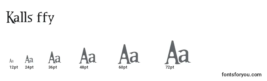 Kalls ffy Font Sizes