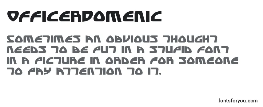 Review of the OfficerDomenic Font