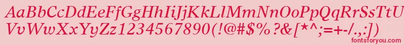 TimesEuropaLtItalic Font – Red Fonts on Pink Background