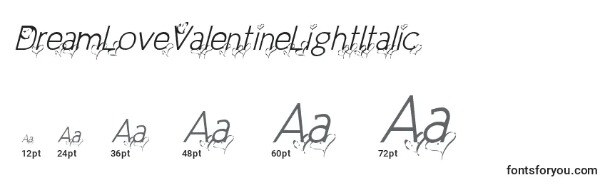 sizes of dreamlovevalentinelightitalic font, dreamlovevalentinelightitalic sizes