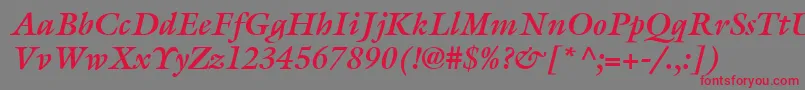 ItcGalliardLtBoldItalic-Schriftart – Rote Schriften auf grauem Hintergrund