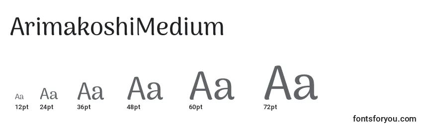 Größen der Schriftart ArimakoshiMedium