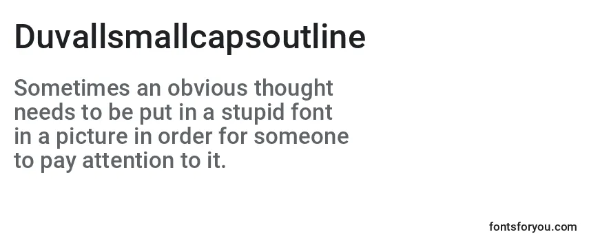 Duvallsmallcapsoutline Font