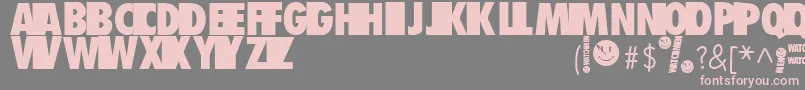 Watchmen Font – Pink Fonts on Gray Background