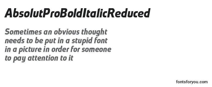 Review of the AbsolutProBoldItalicReduced Font