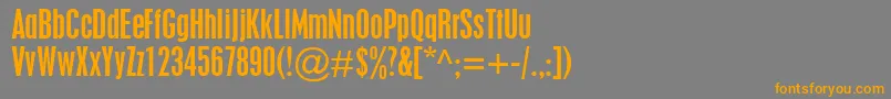 フォントPlacardCondensed – オレンジの文字は灰色の背景にあります。