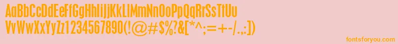 PlacardCondensed Font – Orange Fonts on Pink Background