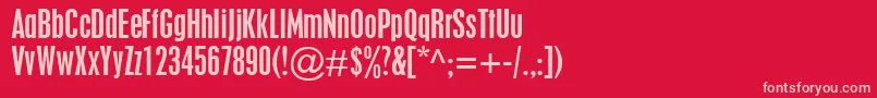 PlacardCondensed Font – Pink Fonts on Red Background