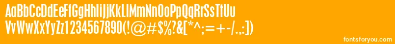 PlacardCondensed Font – White Fonts on Orange Background