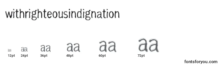 WithRighteousIndignation Font Sizes