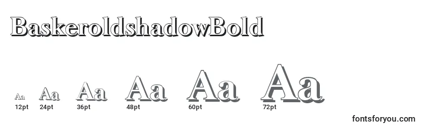 BaskeroldshadowBold Font Sizes