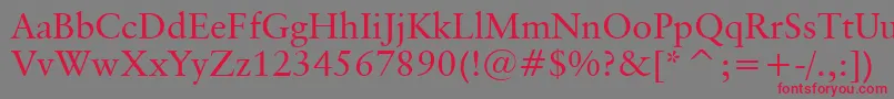 ClassicalGaramondBt Font – Red Fonts on Gray Background