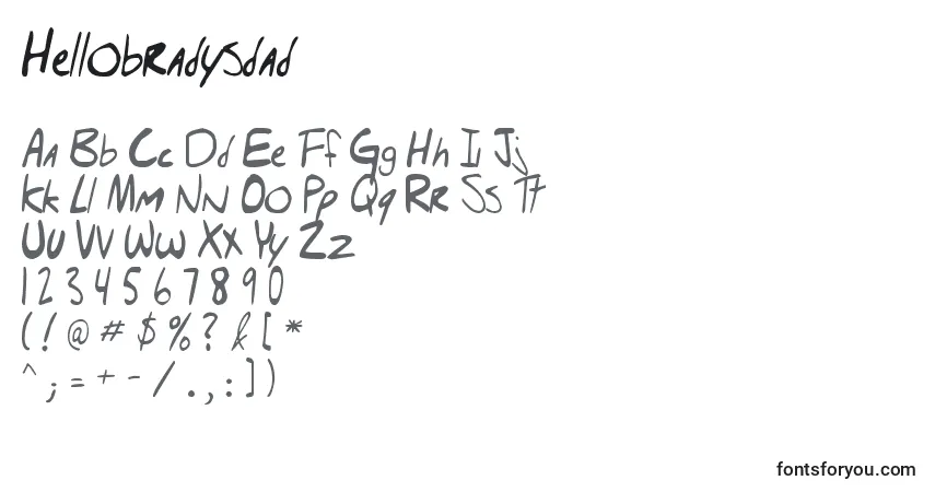 Schriftart Hellobradysdad – Alphabet, Zahlen, spezielle Symbole