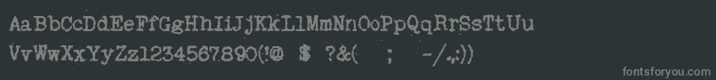 MyOldRemington Font – Gray Fonts on Black Background
