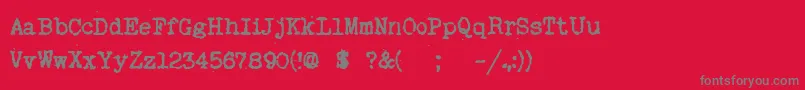 MyOldRemington Font – Gray Fonts on Red Background