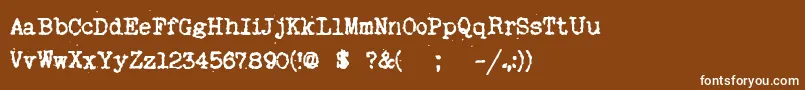 フォントMyOldRemington – 茶色の背景に白い文字