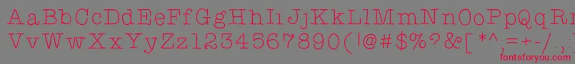 Typewriterhand Font – Red Fonts on Gray Background