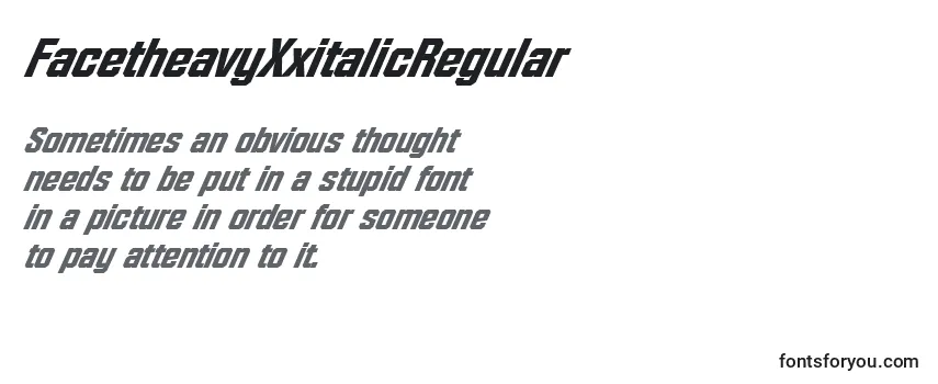 FacetheavyXxitalicRegular Font
