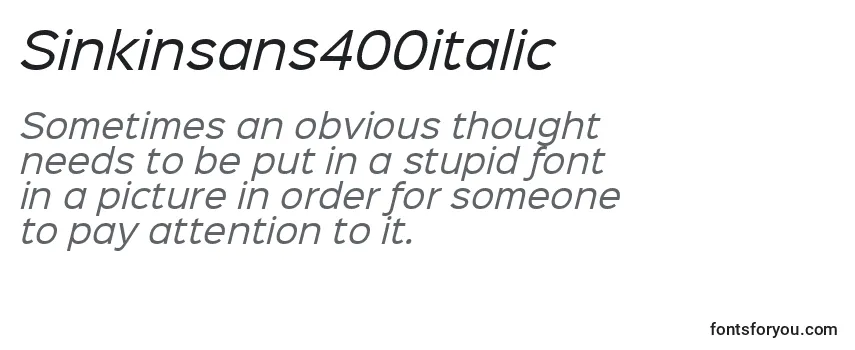 Review of the Sinkinsans400italic Font