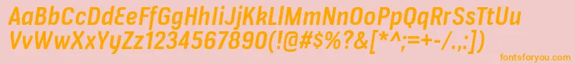 VerioxsbItalic Font – Orange Fonts on Pink Background