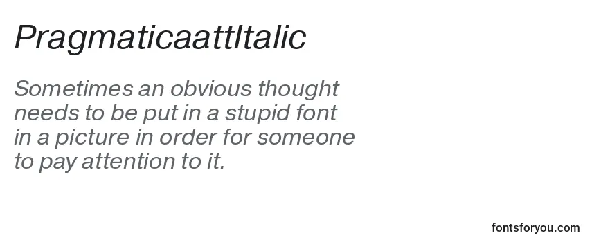 PragmaticaattItalic Font
