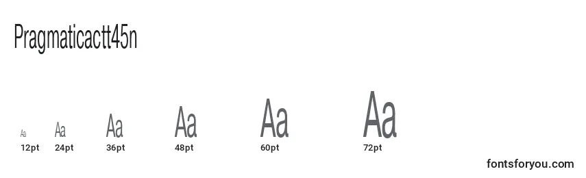 Pragmaticactt45n Font Sizes