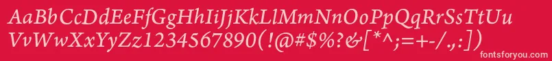 ArnoproItalic08pt Font – Pink Fonts on Red Background
