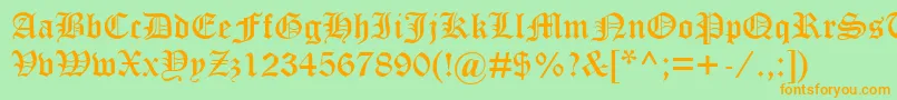 OldEnglishTextMt Font – Orange Fonts on Green Background