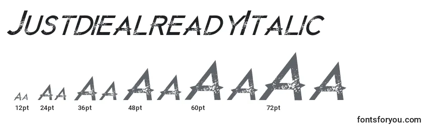 JustdiealreadyItalic Font Sizes