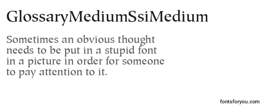 Review of the GlossaryMediumSsiMedium Font