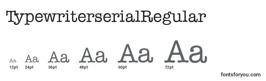 TypewriterserialRegular Font Sizes