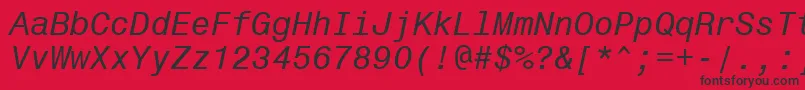 Monospace821ItalicBt Font – Black Fonts on Red Background