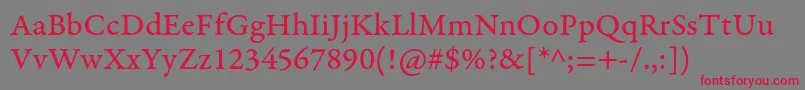 GaramondpremrproCapt Font – Red Fonts on Gray Background