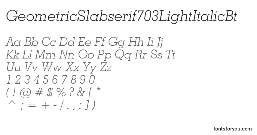 GeometricSlabserif703LightItalicBt Font – alphabet, numbers, special characters