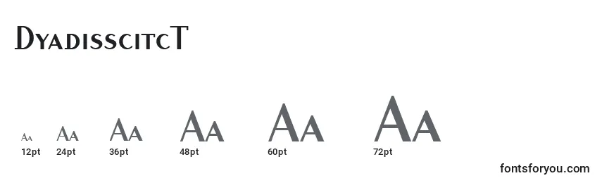 DyadisscitcT font sizes