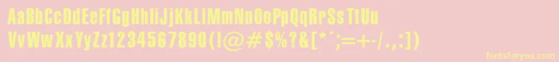 SwissExtraCompressedNormaRegular Font – Yellow Fonts on Pink Background