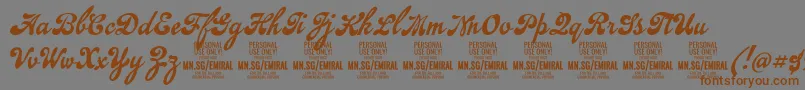 EmiralscriptPersonalUse Font – Brown Fonts on Gray Background