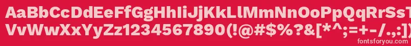 WorksansExtrabold Font – Pink Fonts on Red Background