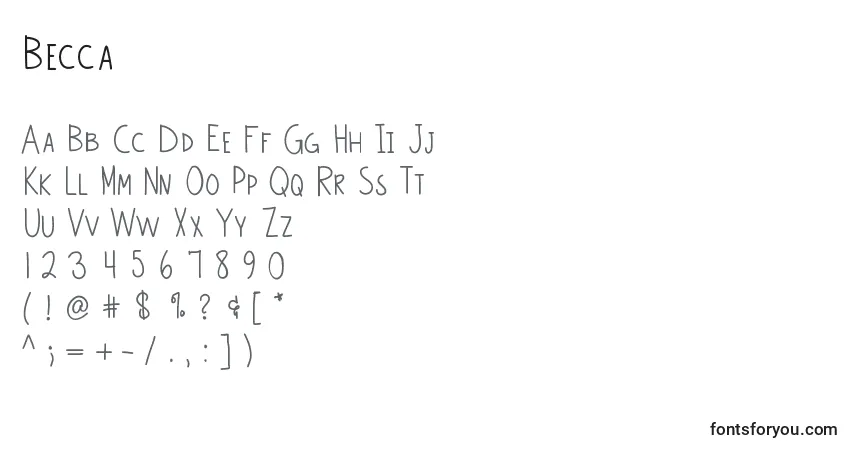 Schriftart Becca – Alphabet, Zahlen, spezielle Symbole
