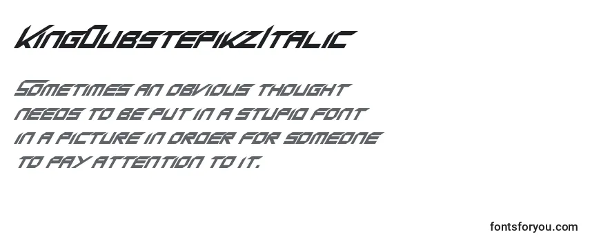 KingDubstepikzItalic Font