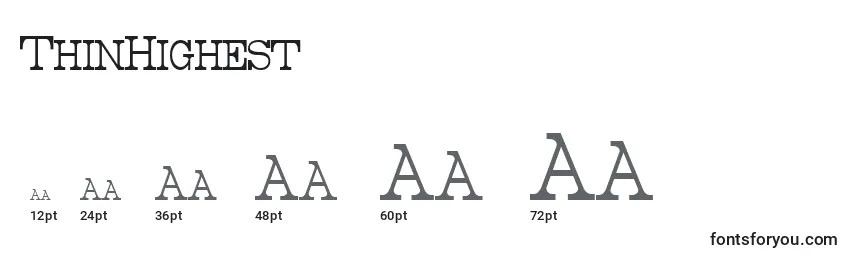 ThinHighest Font Sizes
